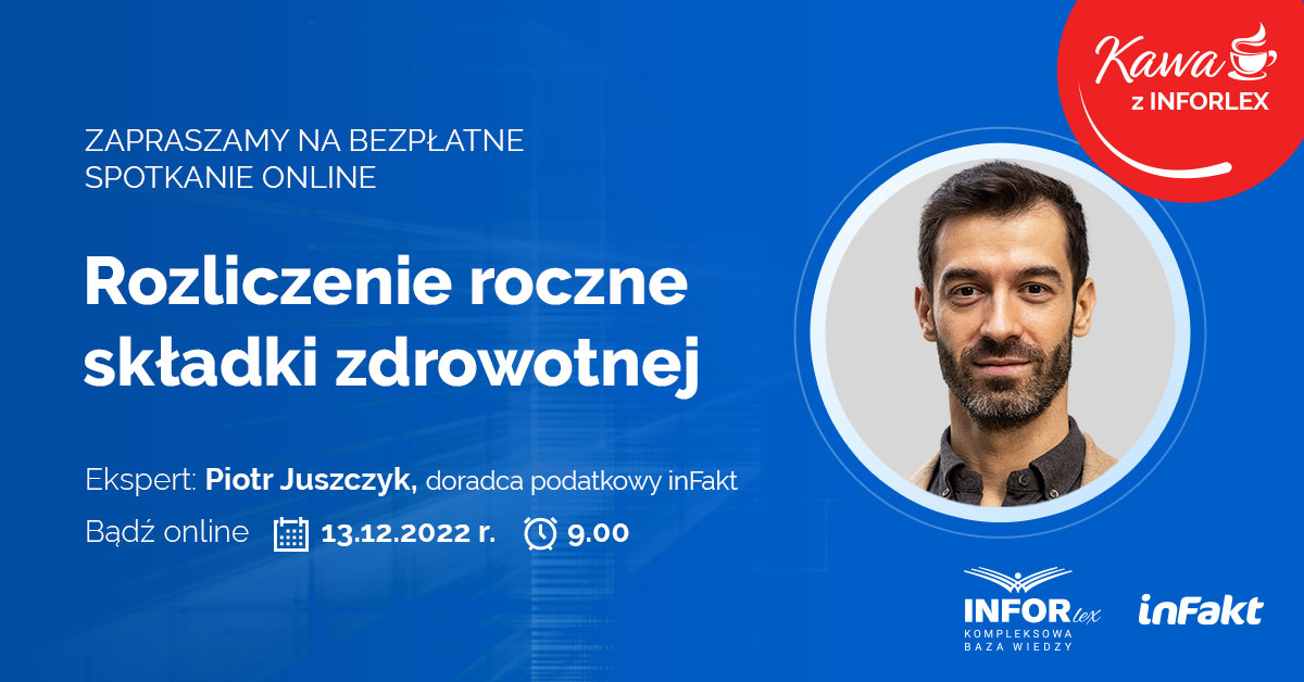 Składka zdrowotna - rozliczenie roczne 2023