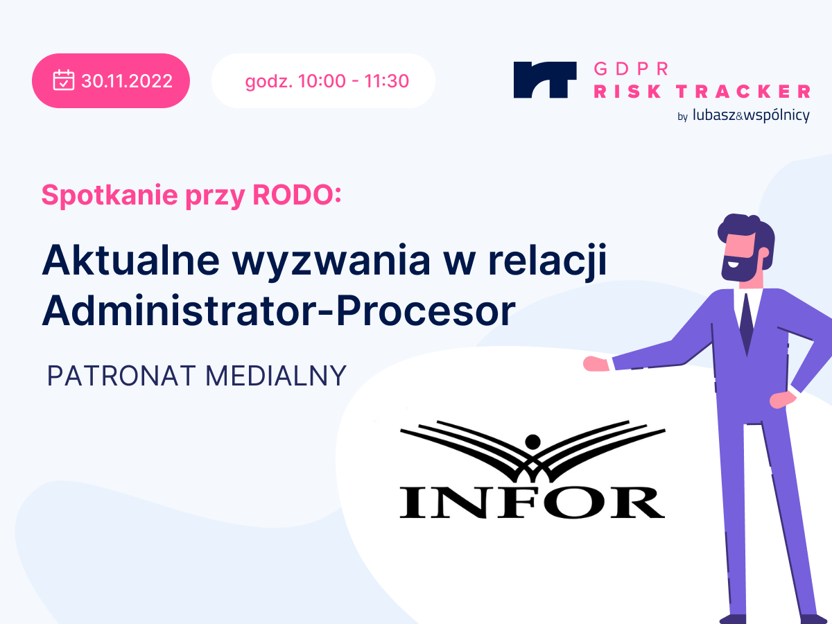 Spotkanie przy RODO: „Aktualne wyzwania w relacji ADO-Podmiot przetwarzający” – panel ekspercki online 30 listopada