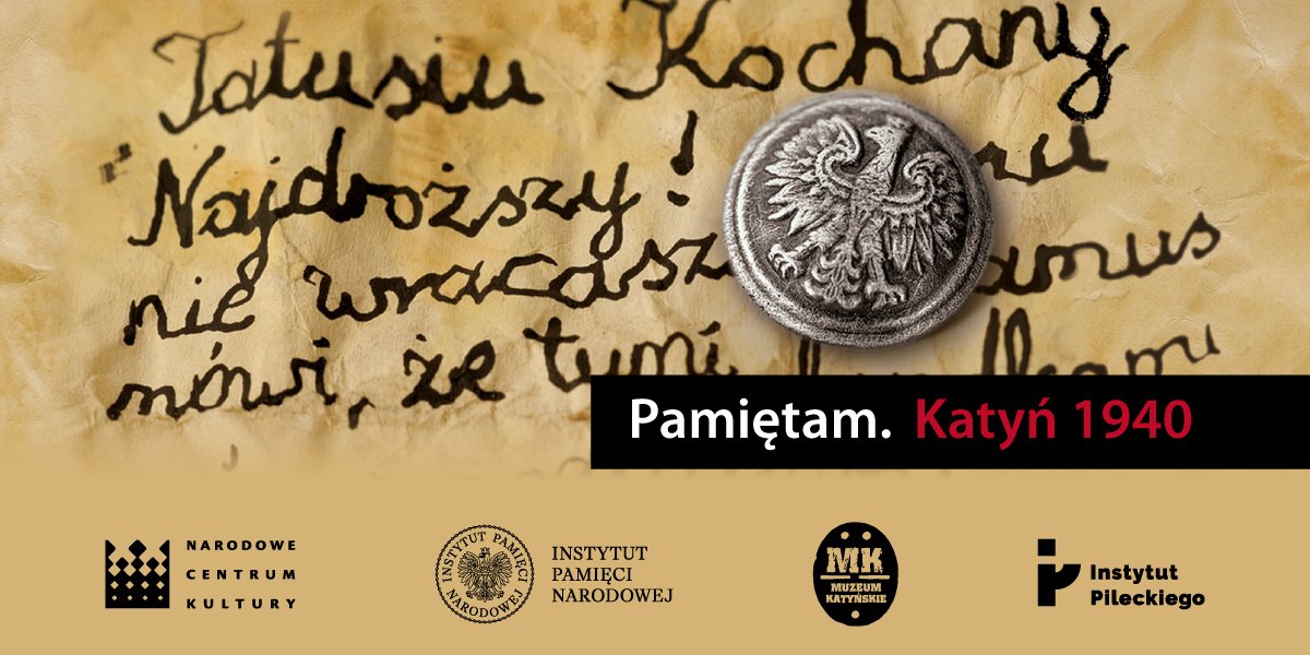 przypnij guzik pamiętamy katyń 1940 kampania