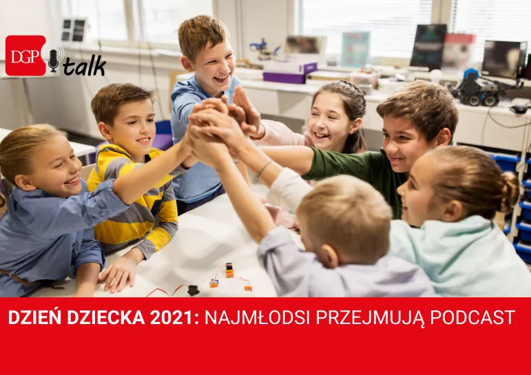 Dzień Dziecka 2021. Podcast należy do najmłodszych