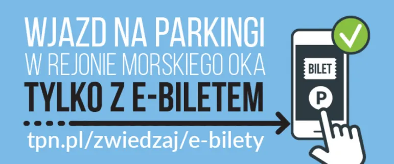 e-Bilety Morskie Oko. Rezerwacja lub nie zaparkujesz!