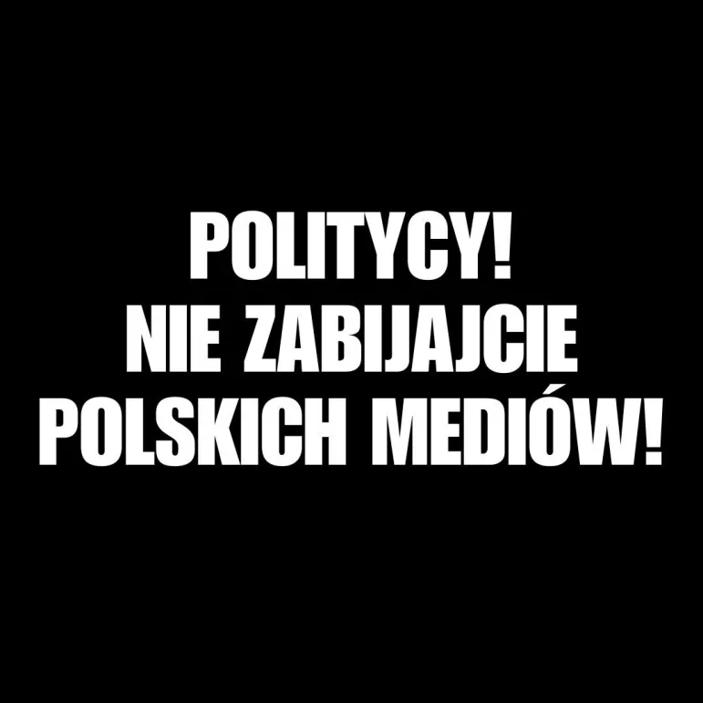 Protest. Politycy! Nie zabijajcie polskich mediów!