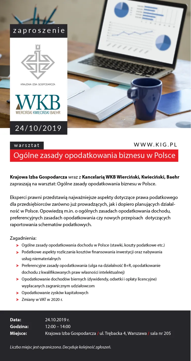 Ogólne zasady opodatkowania biznesu w Polsce: warsztat KIG i Kancelarii WKB - 24 października 2019 r. w godz. 12.00-14.00 w siedzibie Krajowej Izby Gospodarczej