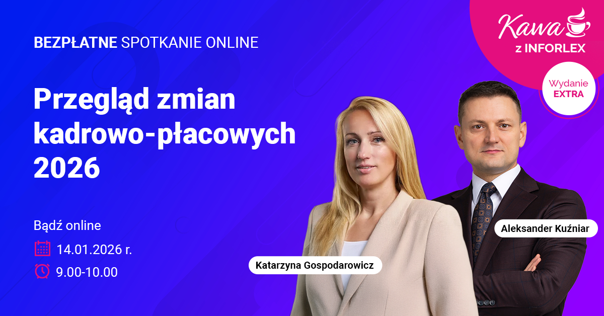 Kawa z INFORLEX Przegląd zmian kadrowo-płacowych 2026