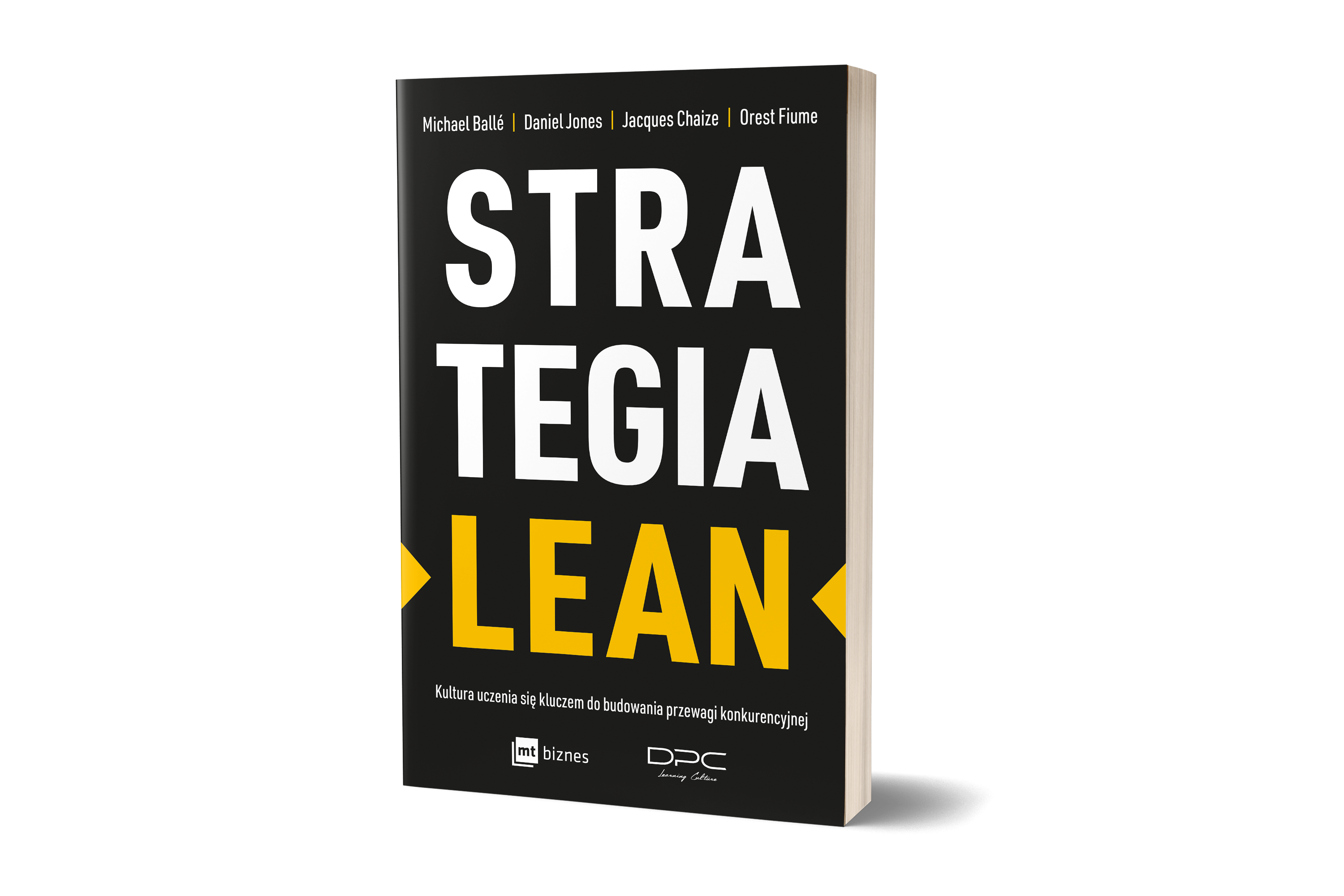 Strategia lean - Michael Balle, Daniel Jones, Jacques Chaize, Orest Fiume