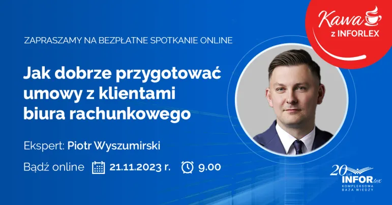 Jak dobrze przygotować umowy z klientami biura rachunkowego? Bezpłatne spotkanie online