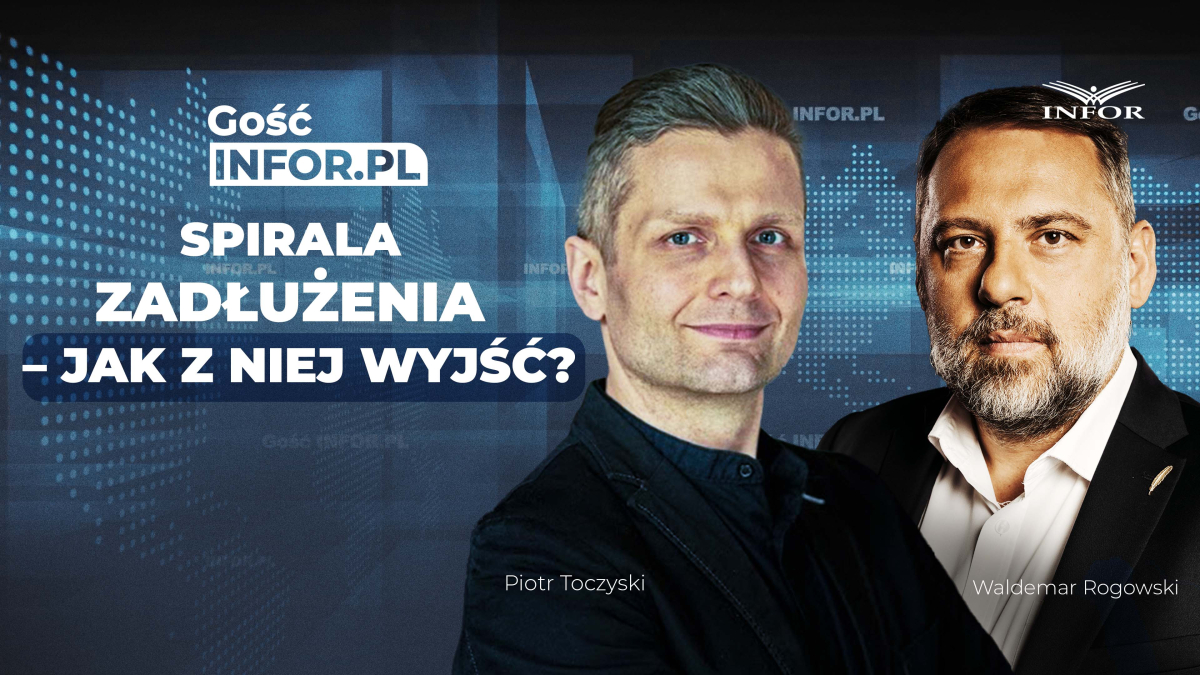 Spirala zadłużenia w Polsce. Problem, o którym wciąż mówimy za mało [GOŚĆ INFOR.PL]