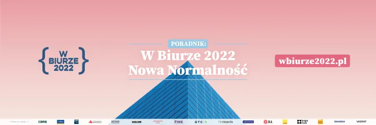 Poradnik „W biurze 2022” Polska Izba Nieruchomości Komercyjnych