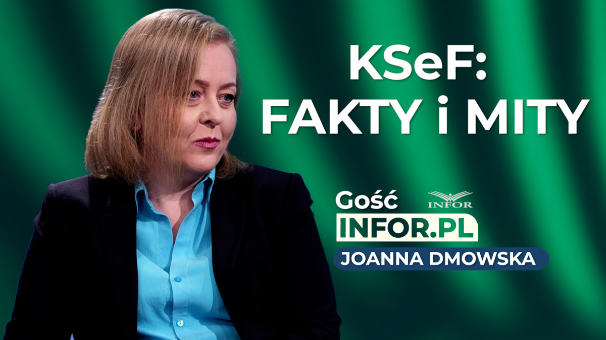 KSeF: Pomoc dla przedsiębiorców czy nowy ból głowy? [Gość Infor.pl]