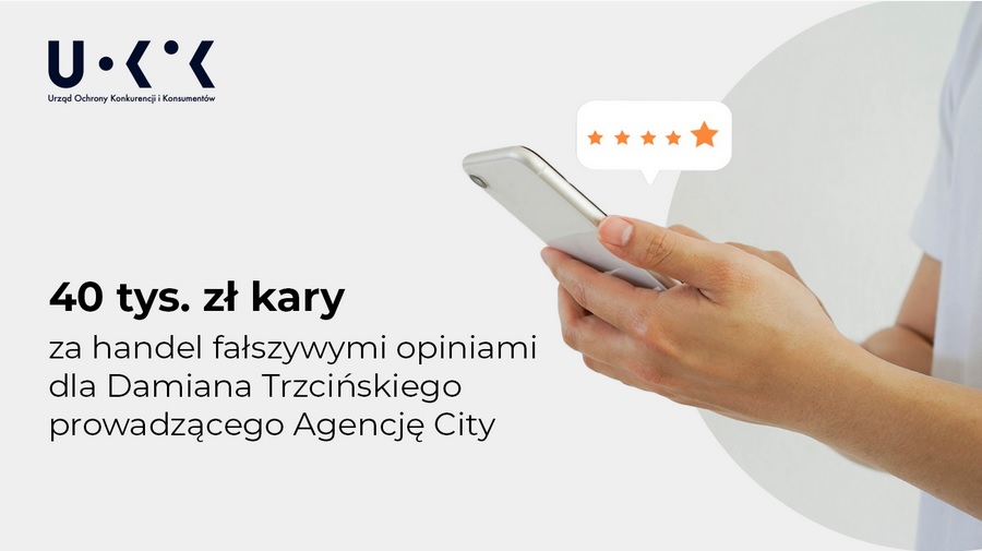 Fałszywe opienie w Google - kara UOKiK dla Agencji City Damian Trzciński z Poznania