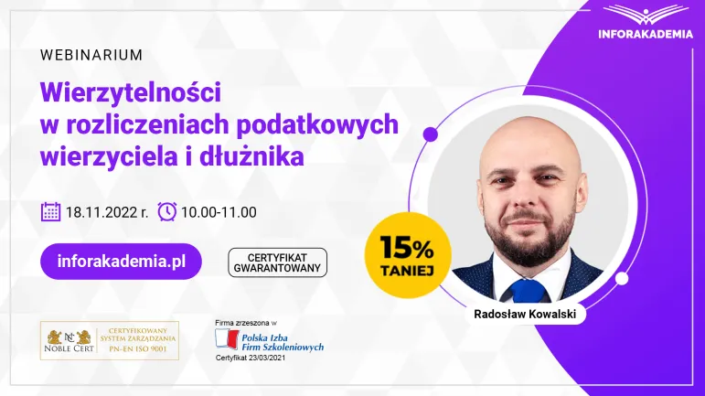 Wierzytelności w rozliczeniach podatkowych wierzyciela i dłużnika [webinarium]