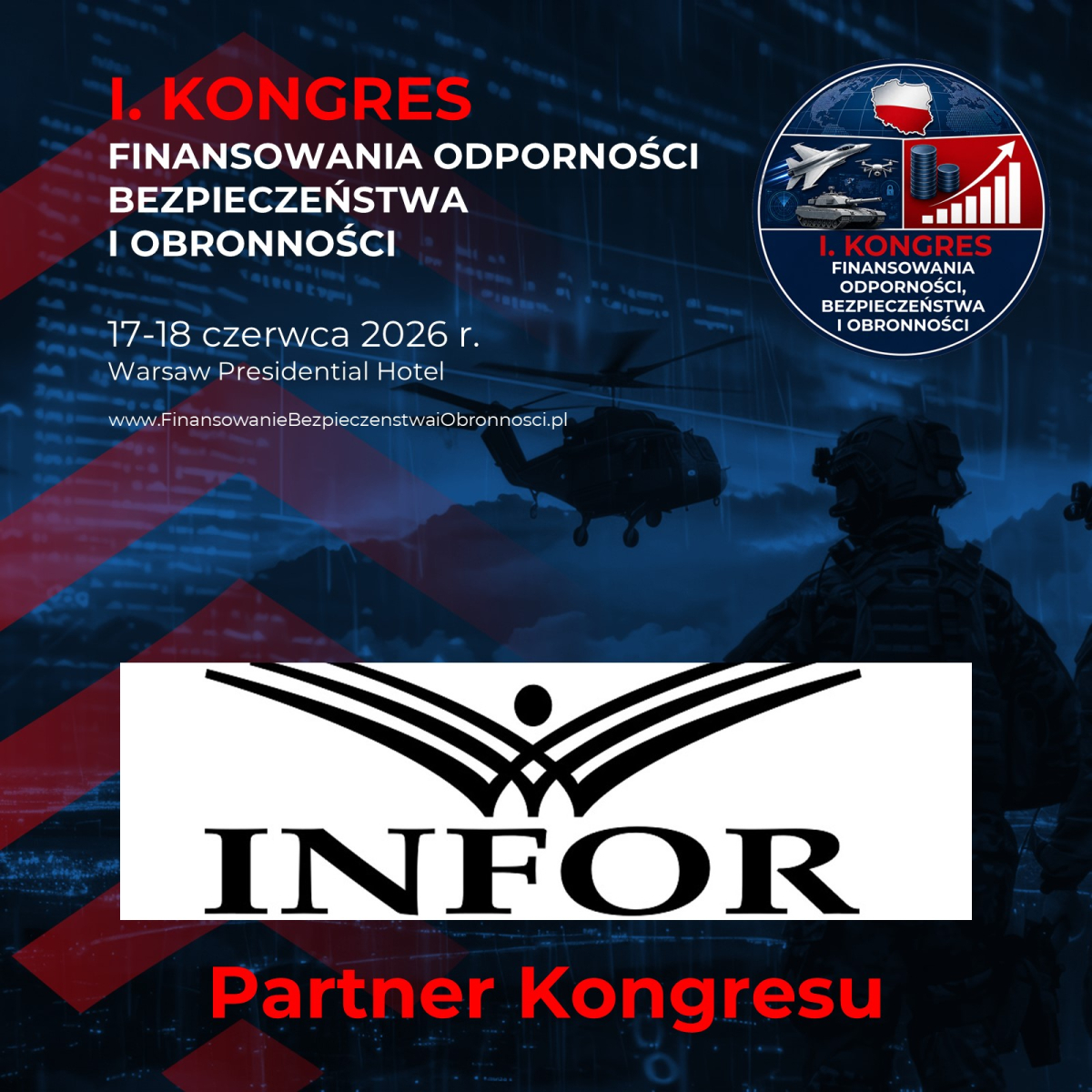 I Kongres Finansowania Odporności Bezpieczeństwa i Obronności - partner infor.pl