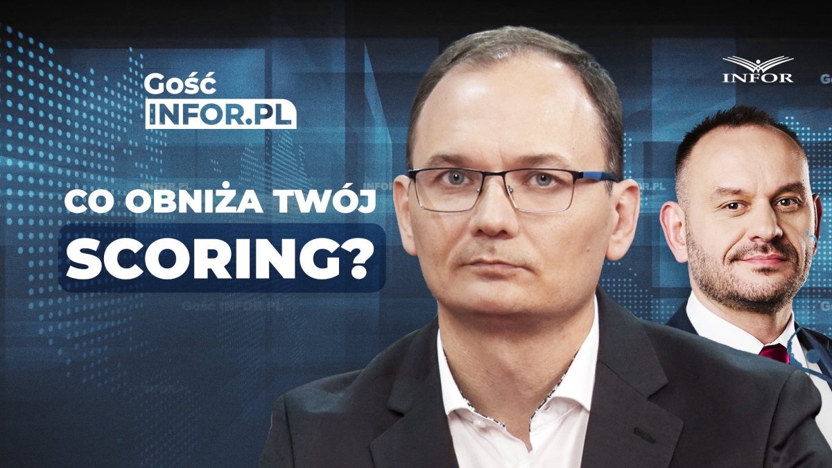 Scoring kredytowy – co to jest, co wpływa na ocenę i jak poprawić scoring w BIK? [GOŚĆ INFOR.PL]