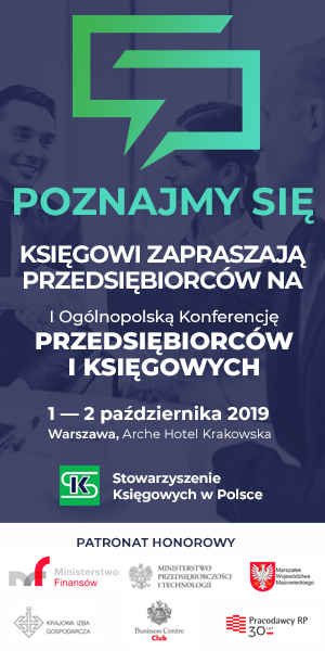 I Ogólnopolska Konferencja Przedsiębiorców i Księgowych „Poznajmy się”, 1-2 października, Warszawa