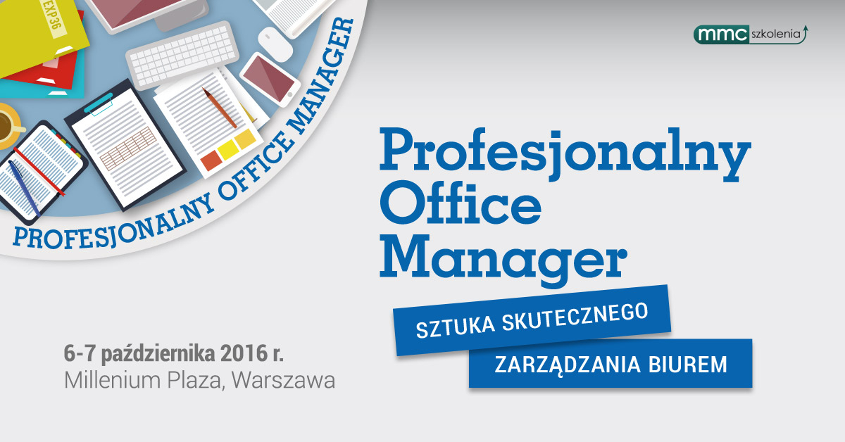 Profesjonalny Office Manager – sztuka skutecznego zarządzania biurem - szkolenie
