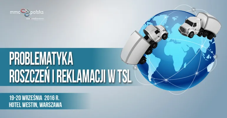 Problematyka roszczeń i reklamacji w TSL - warsztat  