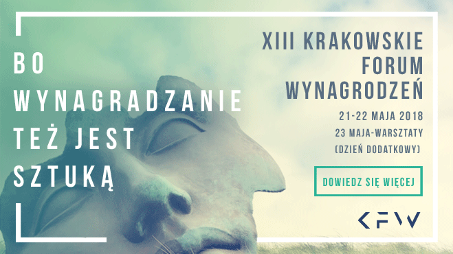 Krakowskie Forum Wynagrodzeń - 21-22 maja 2018 r.