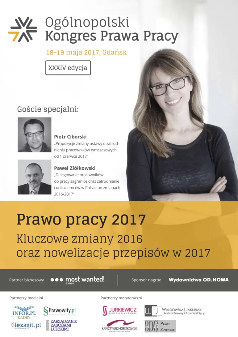 Ogólnopolski Kongres Prawa Pracy „Prawo pracy 2017 – kluczowe zmiany 2016 oraz nowelizacje przepisów w 2017” – 18 i 19 maja w Gdańsku