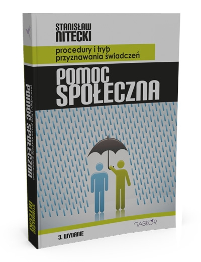 Stanisław Nitecki. Pomoc społeczna. Procedura i tryb przyznawania świadczeń.