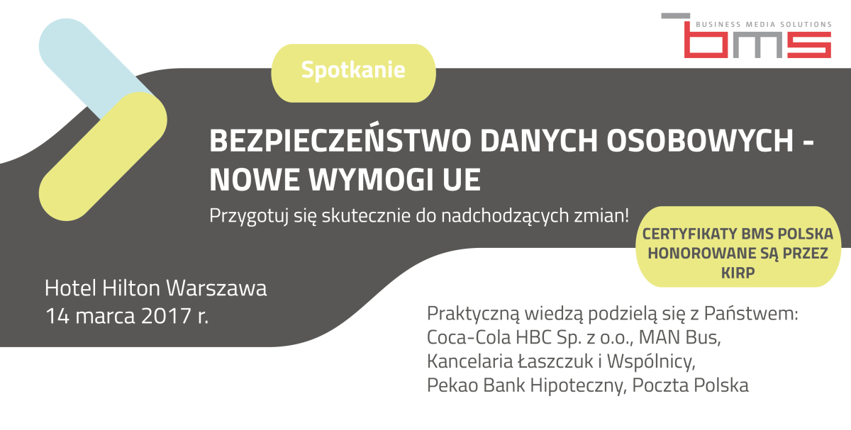 Konferencja Bezpieczeństwo danych osobowych - nowe wymogi UE