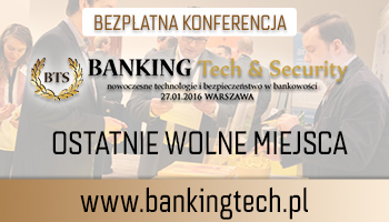 Bezpłatny Kongres – BANKING TECH & SECURITY 27 stycznia 2016 w Warszawie