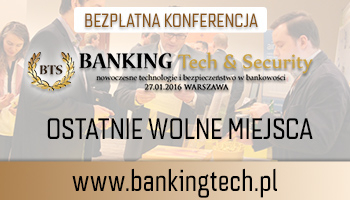 Bezpłatny Kongres – BANKING TECH & SECURITY 27 stycznia 2016 w Warszawie