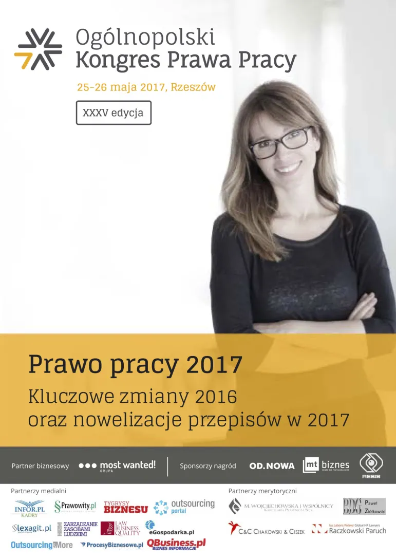 Ogólnopolski Kongres Prawa Pracy „Prawo pracy 2017 – kluczowe zmiany 2016 oraz nowelizacje przepisów w 2017” – 25 i 26 maja w Rzeszowie