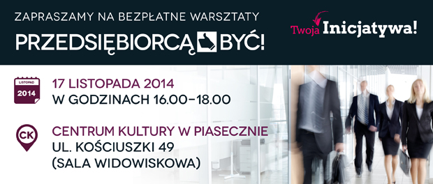 Warsztaty „Przedsiębiorcą Być!”