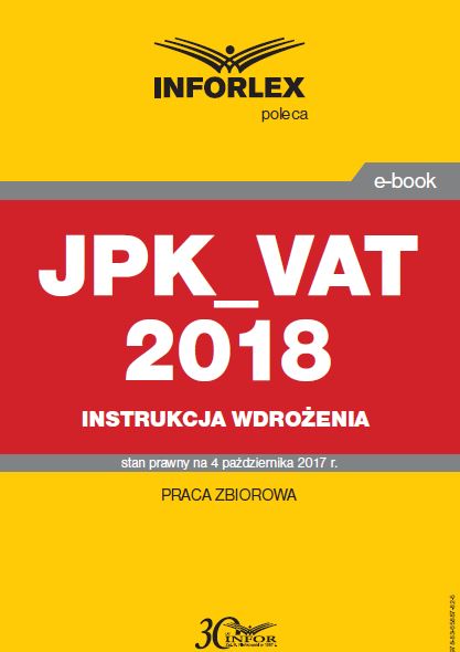 JPK_VAT 2018 - Instrukcja wdrożeniowa