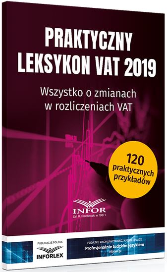 Praktyczny leksykon VAT 2019