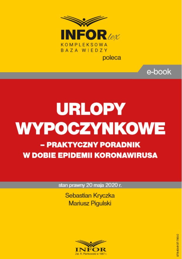 Urlopy wypoczynkowe – praktyczny poradnik w dobie epidemii koronawirusa