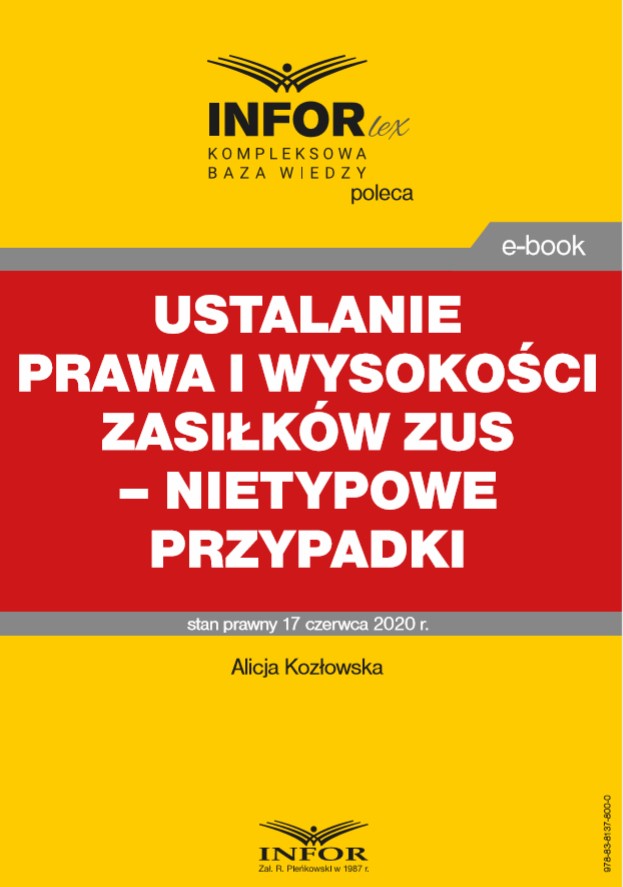 Ustalanie prawa i wysokości zasiłków ZUS – nietypowe przypadki