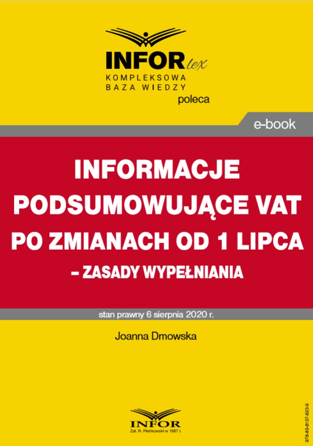 Informacje podsumowujące VAT po zmianach od 1 lipca – zasady wypełniania