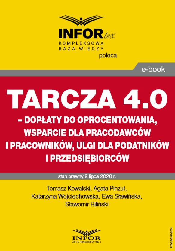 Tarcza 4.0 – dopłaty do oprocentowania, wsparcie dla pracodawców i pracowników, ulgi dla podatników i przedsiębiorców