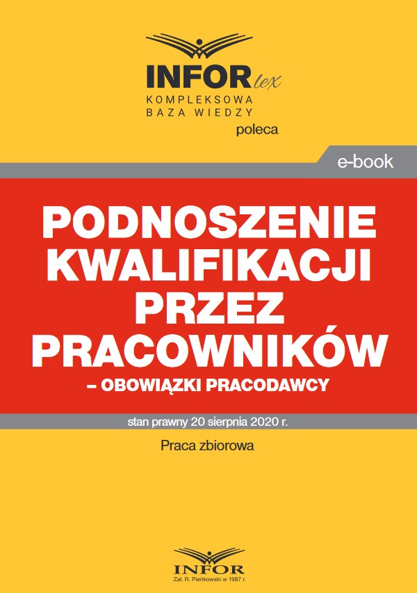 Podnoszenie kwalifikacji przez pracowników - obowiązki pracodawcy