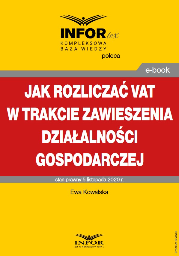 Jak rozliczać VAT w trakcie zawieszenia działalności gospodarczej