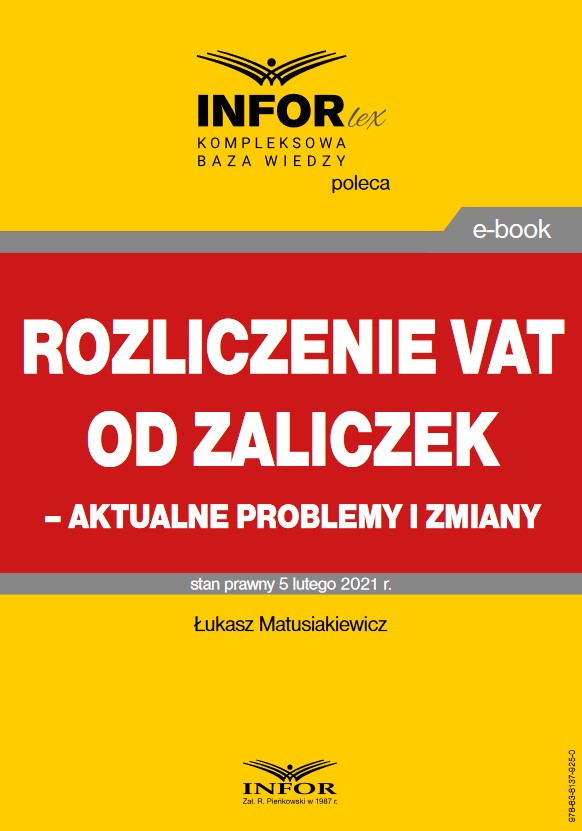 Rozliczenie VAT od zaliczek – aktualne problemy i zmiany