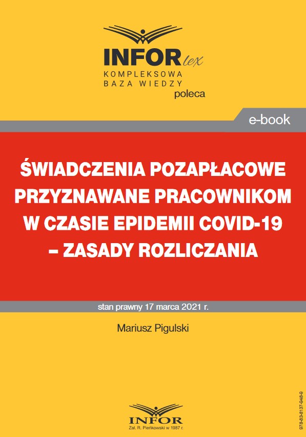 Świadczenia pozapłacowe przyznawane pracownikom w czasie epidemii COVID-19 – zasady rozliczania