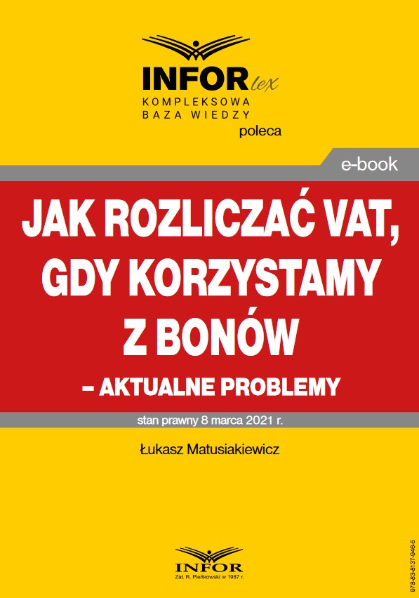 Jak rozliczać VAT, gdy korzystamy z bonów - aktualne problemy