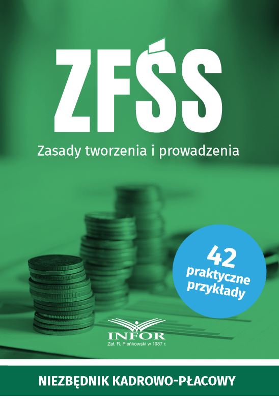 ZFŚS. Zasady tworzenia i prowadzenia