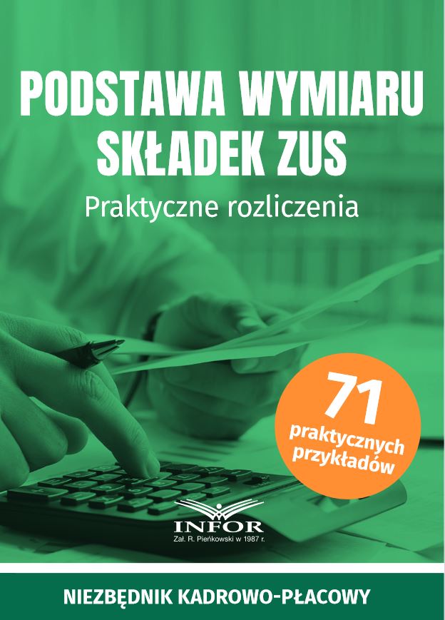 Podstawa wymiaru składek ZUS. Praktyczne rozliczenia