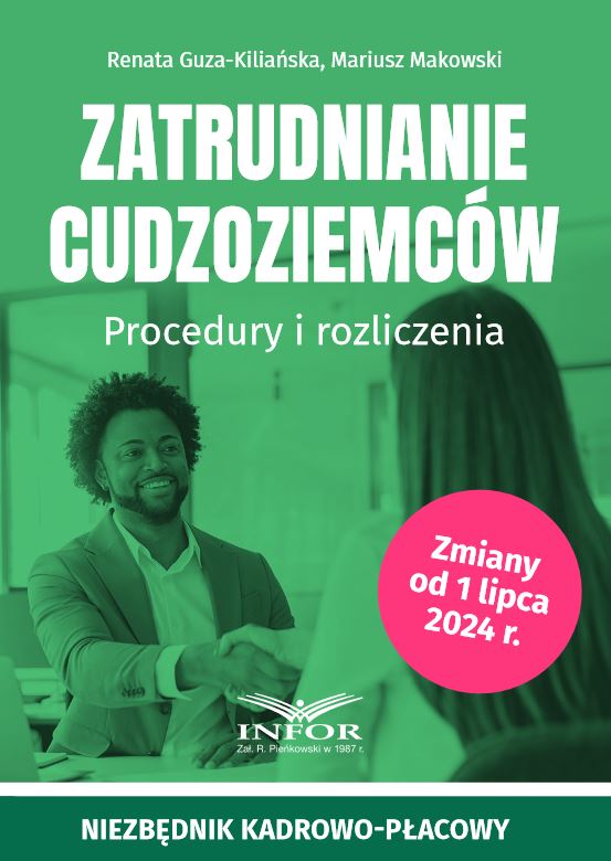 Zatrudnianie cudzoziemców. Procedury i rozliczenia