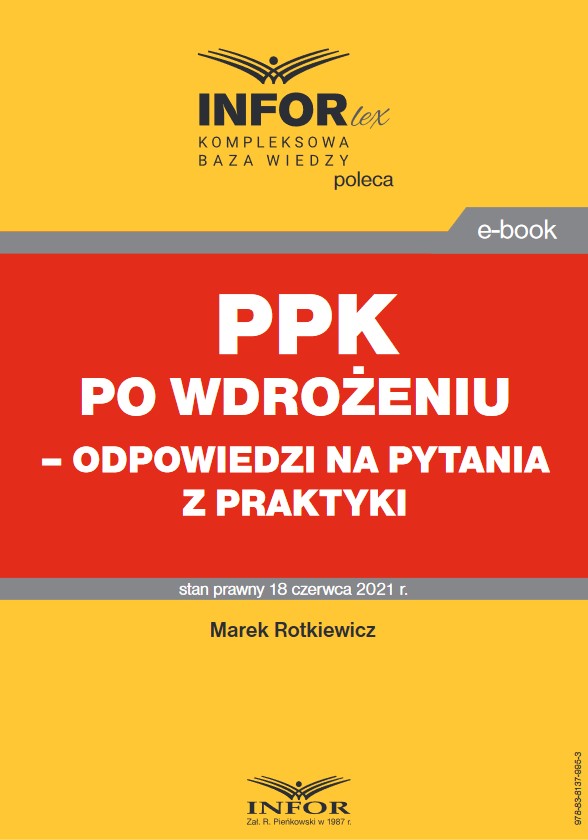 PPK po wdrożeniu – odpowiedzi na pytania z praktyki