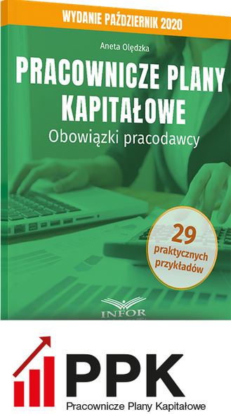 PPK. Pracownicze plany kapitałowe – obowiązki pracodawcy