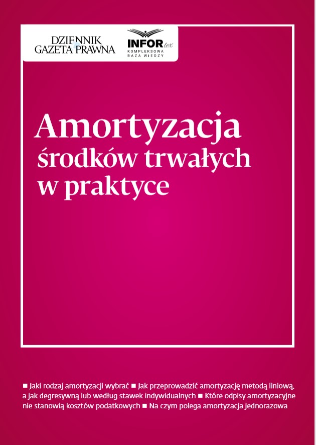 Amortyzacja środków trwałych w praktyce