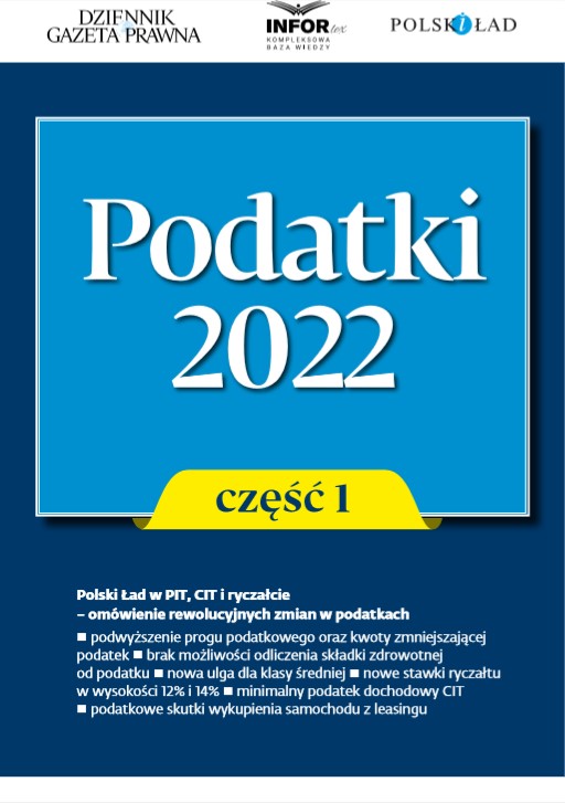 Podatki 2022. Część 1