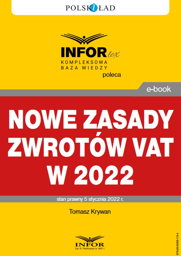 Nowe zasady zwrotów VAT w 2022 r.