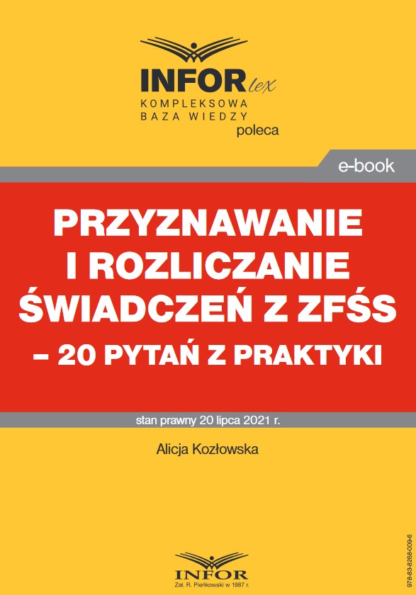 Przyznawanie i rozliczanie świadczeń z zfśs – 20 pytań z praktyki