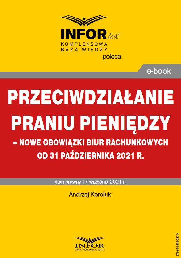 Przeciwdziałanie praniu pieniędzy – nowe obowiązki biur rachunkowych od 31 października 2021 r.