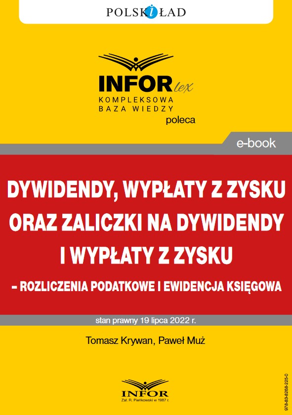 Dywidendy, wypłaty z zysku oraz zaliczki na dywidendy i wypłaty z zysku – rozliczenia podatkowe i ewidencja księgowa